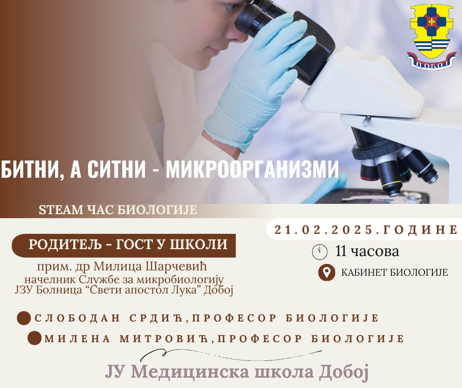 РОДИТЕЉ – ГОСТ У ШКОЛИ-                                                                             Прим. др Милица Шарчевић, начелник Службе за микробиологију ЈЗУ Болница “Свети апостол Лука” Добој