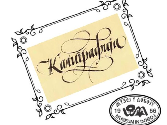 Калиграфске радионице у Регионалном музеју Добој